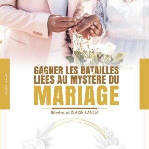 Gagner les batailles liées au mystère du mariage