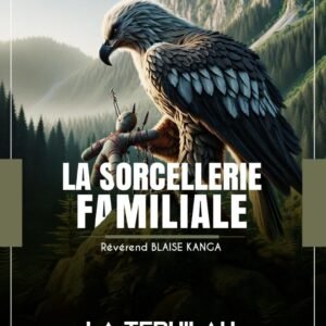 La sorcellerie familiale